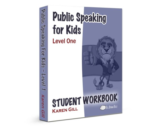 Public Speaking for Kids - Level 1 - Student Workbook (Printed: Softcover)